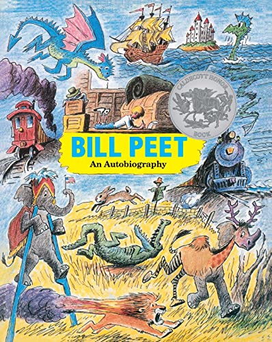 Bill Peet: An Autobiography: A Caldecott Honor Award Winner