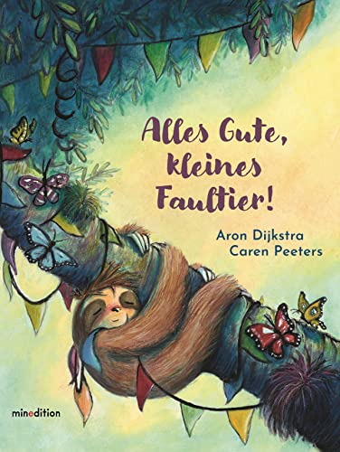 Alles Gute, kleines Faultier von MINEDITION