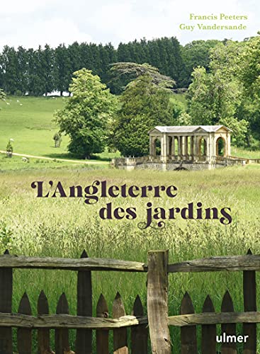 L'Angleterre des jardins L'Angleterre des jardins von ULMER