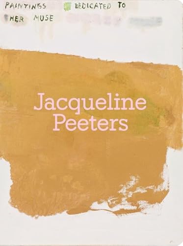 Jacqueline Peeters - Paintings dedicated to her muse Jacqueline Peeters - Paintings dedicated to her muse von Jap Sam Books