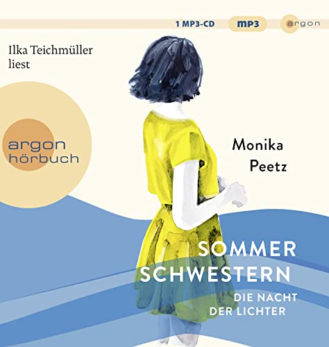 Sommerschwestern – Die Nacht der Lichter: Roman von Argon Verlag