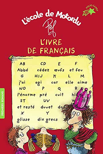 L'ivre de français: Les livres de classe de Motordu