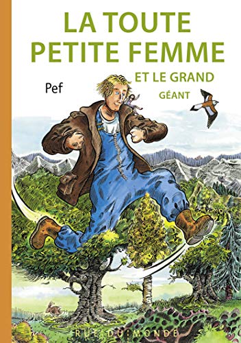 LA TOUTE PETITE FEMME ET LE GRAND GEANT LA TOUTE PETITE FEMME ET LE GRAND GEANT