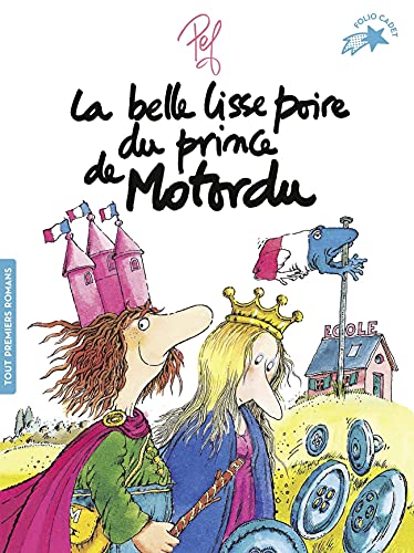 La belle lisse poire du prince de Motordu von GALLIMARD JEUNE