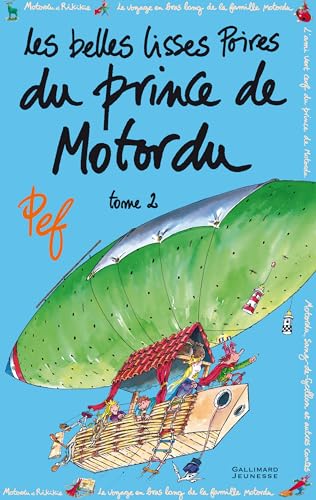Les belles lisses poires du prince de Motordu (2) von Gallimard Jeunesse