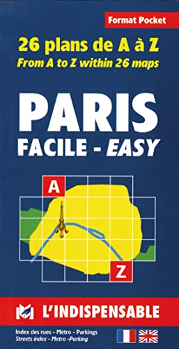 Plans de Paris: Paris street index and maps: Paris facile: 26 plans de A a Z von INDISPENSABLE