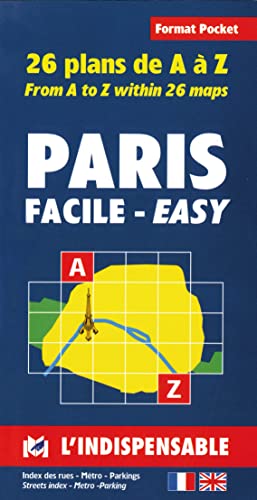 Plans de Paris: Paris street index and maps: Paris facile: 26 plans de A a Z Plans de Paris: Paris street index and maps: Paris facile: 26 plans de A a Z von INDISPENSABLE