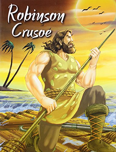 Robinson Crusoe (My Favourite Illustrated Classics)