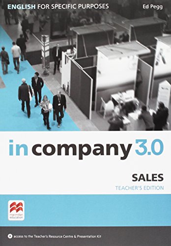in company 3.0 – Sales: English for Specific Purposes / Teacher’s Edition with Online Teacher’s Resource Center