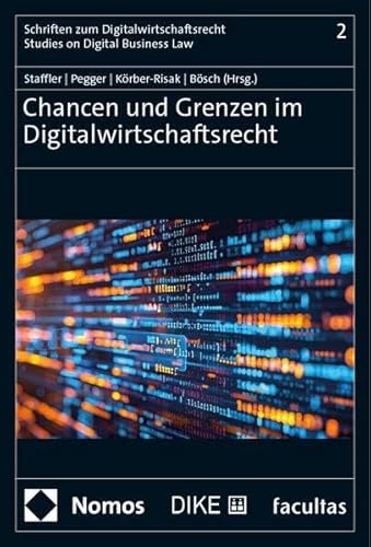 Chancen und Grenzen im Digitalwirtschaftsrecht (Schriften zum Digitalwirtschaftsrecht) von facultas