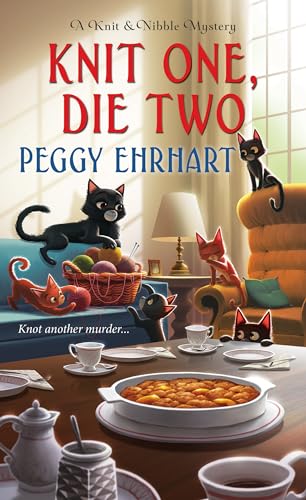 Knit One, Die Two (A Knit & Nibble Mystery, Band 3) von Kensington Publishing Corporation