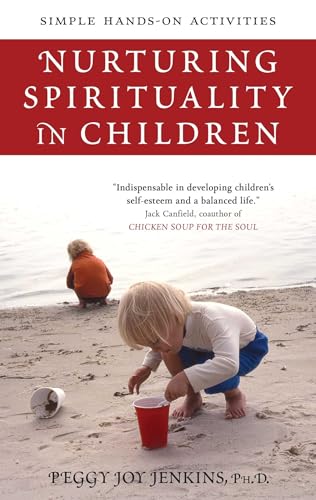 Nurturing Spirituality in Children: Simple Hands-On Activities von Atria Books