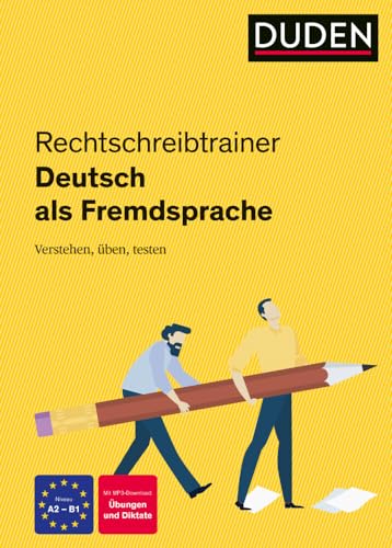 Rechtschreibtrainer Deutsch als Fremdsprache: Niveau A2-B1: Übungen und Diktate. Mit MP3-Download von Duden