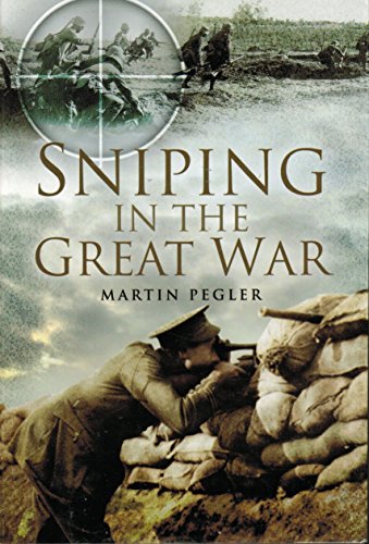 Sniping In The Great War