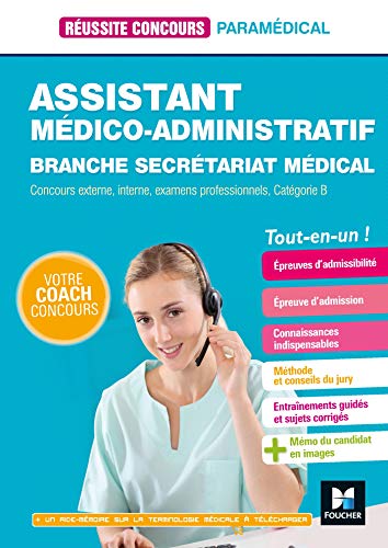 Réussite Concours - Assistant médico-administratif-Secrétariat médical - Cat B Préparation complète: Branche secrétariat médical Catégorie B