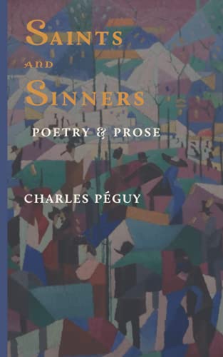 Saints and Sinners: Prose & Poetry Saints and Sinners: Prose & Poetry