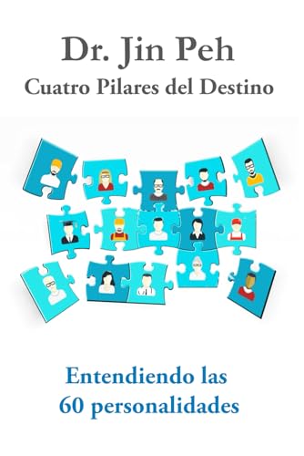 Cuatro Pilares del Destino Entiendo las 60 personalides