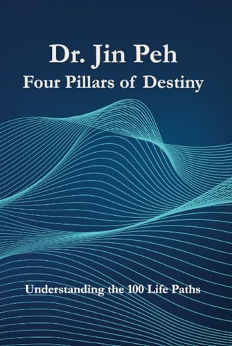 Four Pillars of Destiny Understanding the 100 Life Paths