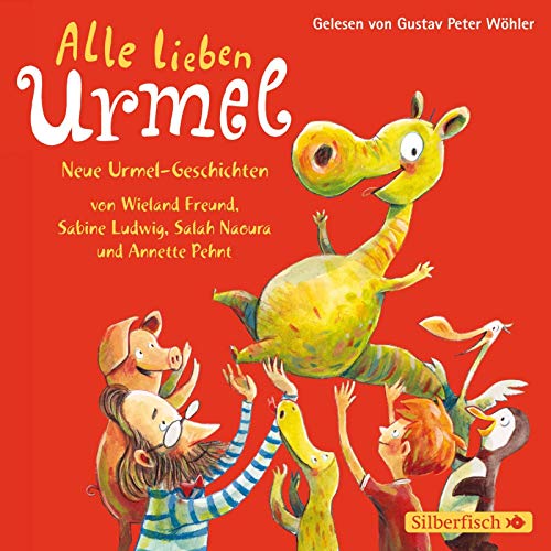 Alle lieben Urmel: Neue Urmel-Geschichten: 2 CDs