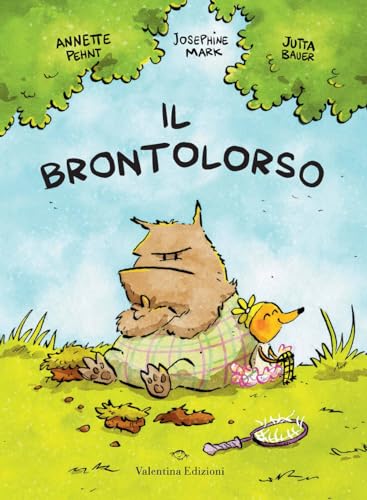 Il brontolorso von Valentina Edizioni