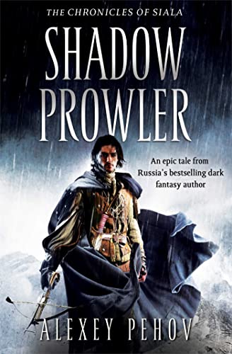 Shadow Prowler (THE CHRONICLES OF SIALA)