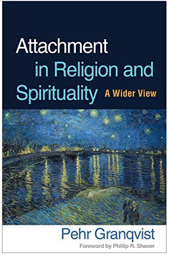 Attachment in Religion and Spirituality: A Wider View von Taylor & Francis