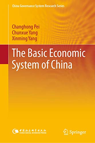 The Basic Economic System of China (China Governance System Research Series) von Springer