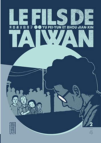 Le fils de Taïwan - Tome 2 von KANA