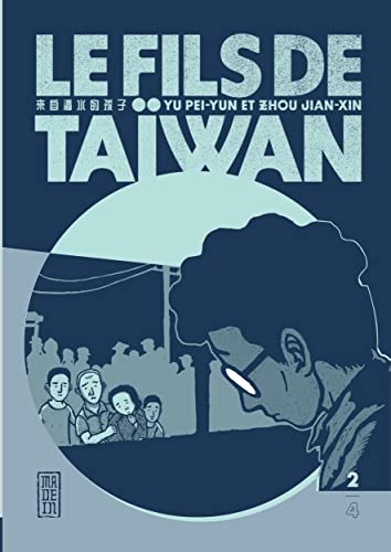 Le fils de Taïwan - Tome 2