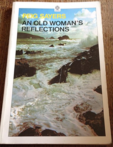 An Old Woman's Reflections (Oxford Paperbacks)