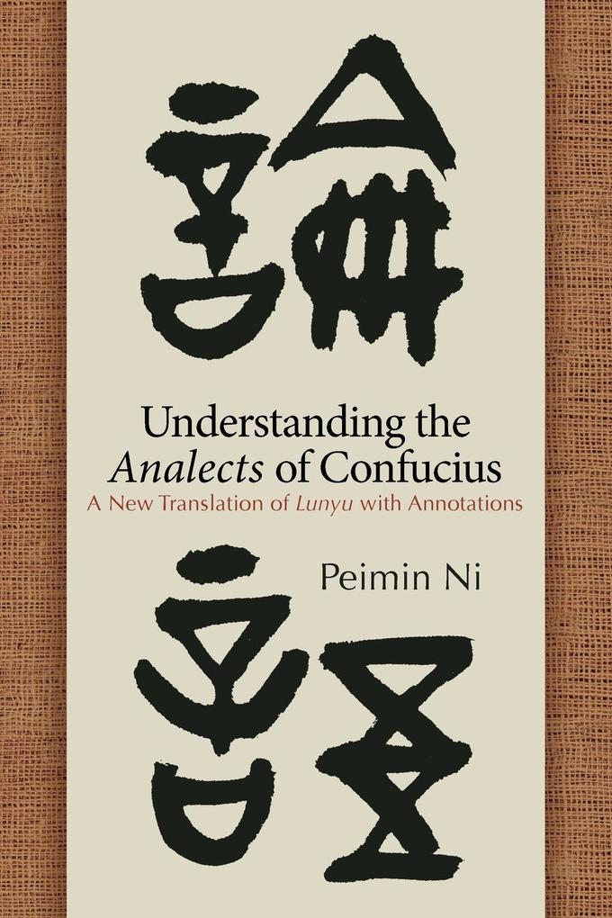 Understanding the Analects of Confucius von SUNY Press