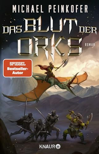 Das Blut der Orks: Roman | Episches High-Fantasy-Abenteuer rund um kriegerische Ork-Brüder, blutjunge Drachenkaiser und untote Zwerge Das Blut der Orks: Roman | Episches High-Fantasy-Abenteuer rund um kriegerische Ork-Brüder, blutjunge Drachenkaiser und untote Zwerge von Droemer Knaur*