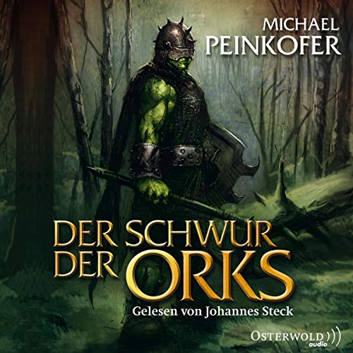 Der Schwur der Orks: 8 CDs (Die Orks, Band 2)