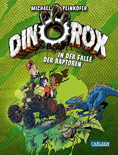 DinoRox: In der Falle der Raptoren | Turbulente Kinderbuch-Geschichte für Mädchen und Jungen ab 8 (1)