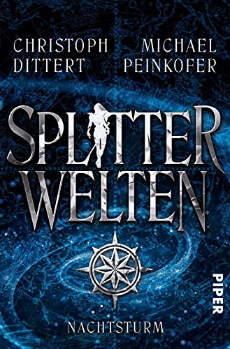 Splitterwelten (Splitterwelten 2): Nachtsturm