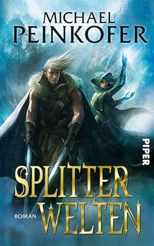 Splitterwelten: Roman: Roman. Originalausgabe