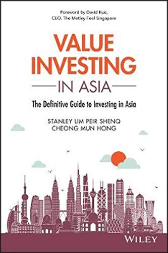 Value Investing in Asia: The Definitive Guide to Investing in Asia (Wiley Finance) von Wiley