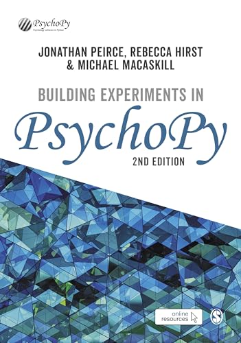Building Experiments in PsychoPy: A Step-by-Step Guide von SAGE Publications Ltd