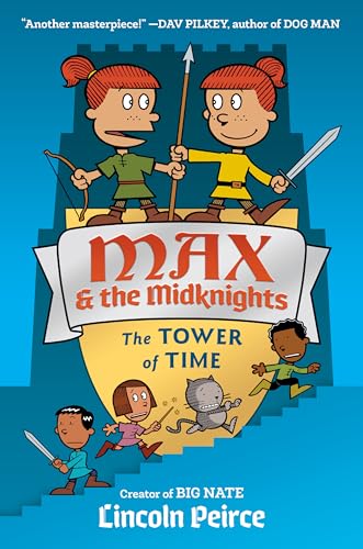 Max and the Midknights: The Tower of Time (Max & The Midknights, Band 3) von Crown Books for Young Readers