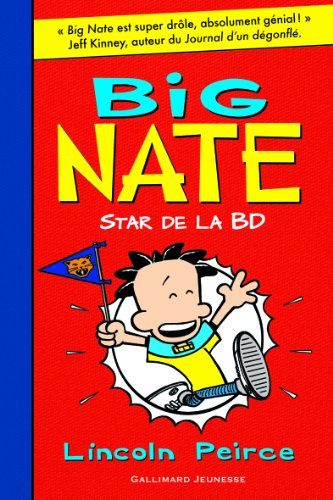 Big Nate, star de la BD von Gallimard Jeunesse