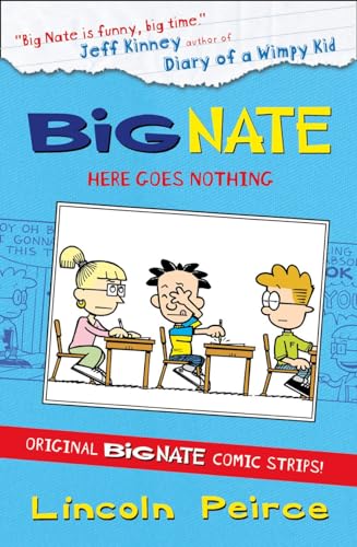 Big Nate Compilation 2: Here Goes Nothing Big Nate Compilation 2: Here Goes Nothing