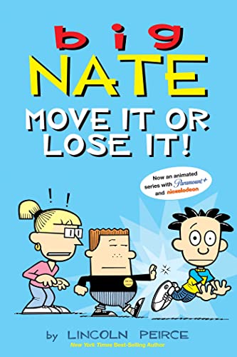 Big Nate: Move It or Lose It! (Volume 29) von Andrews McMeel Publishing
