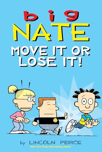 Big Nate: Move It or Lose It! (Volume 29) von Andrews McMeel Publishing