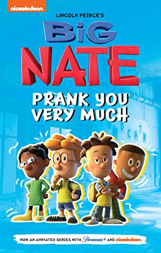 Big Nate Prank You Very Much: The Pimple of Power