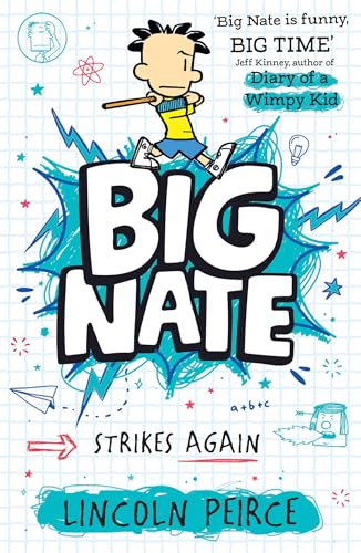 Big Nate Strikes Again: Hilarious comic-book-style story for kids aged 9+ von HarperCollinsChildren’sBooks