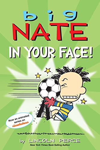 Big Nate: In Your Face! (Volume 24) von Andrews McMeel Publishing