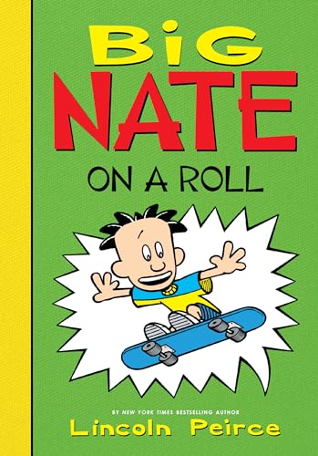 Big Nate on a Roll (Big Nate, 3)