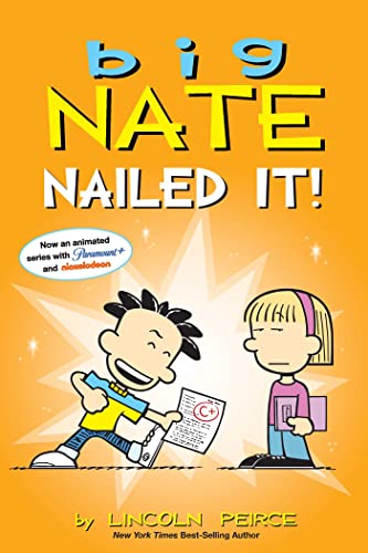Big Nate: Nailed It! (Volume 28) von Andrews McMeel Publishing