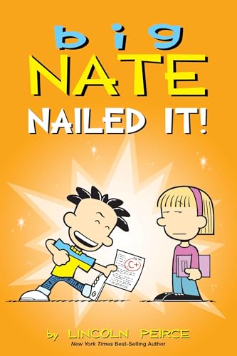 Big Nate: Nailed It! (Volume 28) von Andrews McMeel Publishing