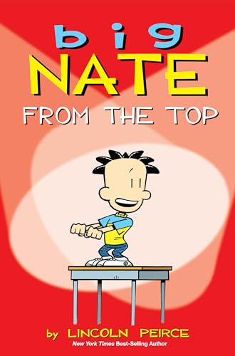 Big Nate: From the Top (Volume 1)